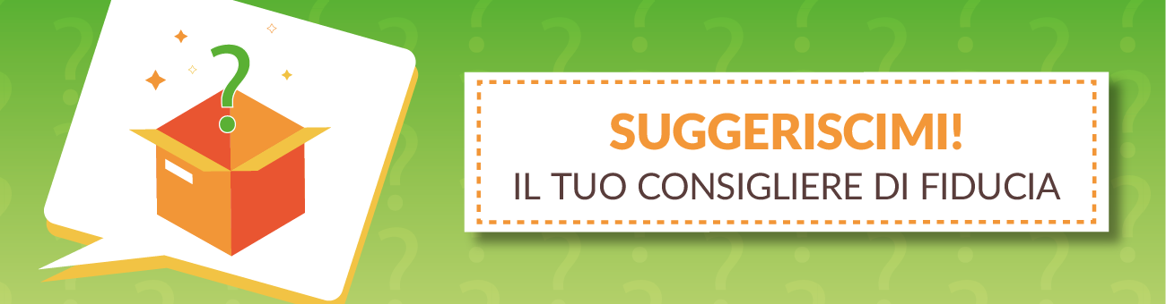suggeriscimi